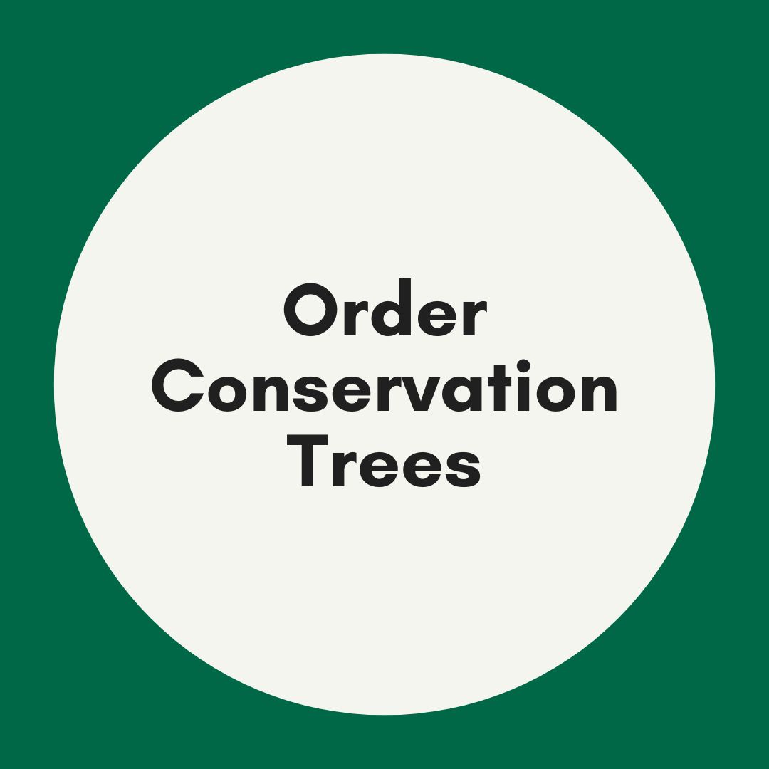 conservation trees order
